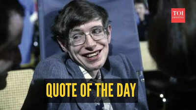 Quote of the day by stephen hawking.jpg