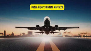 Dubai airports update march 28.jpg