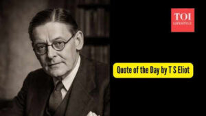 Quote of the day by ts eliot.jpg