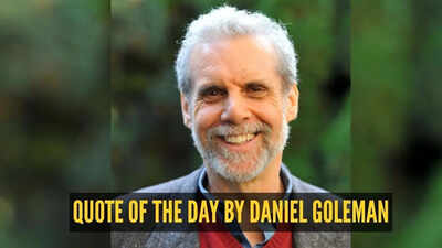 Quote of the day by daniel goleman.jpg